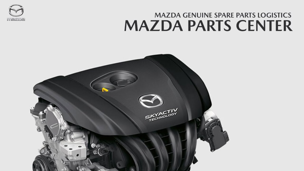 Mazda Genuine Spare Parts